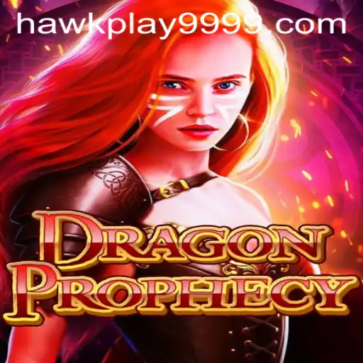 Exploring the Epic World of DragonProphecy: Unveiling the Secrets of Hawkplay 999