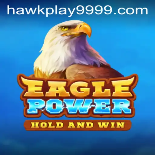 Soar to New Heights with EaglePower – Experience the Thrills of Hawkplay 999