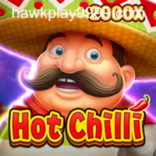 Discover the Thrilling World of HotChilli: A Comprehensive Guide Featuring Hawkplay 999