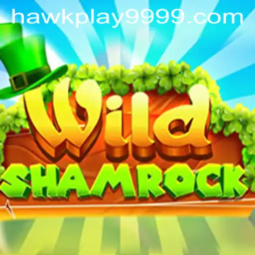 Exploring WildShamrock: The Thrills and Strategies of Hawkplay 999
